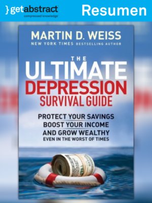 cover image of Guía máxima para sobrevivir las depresiones económicas (resumen)